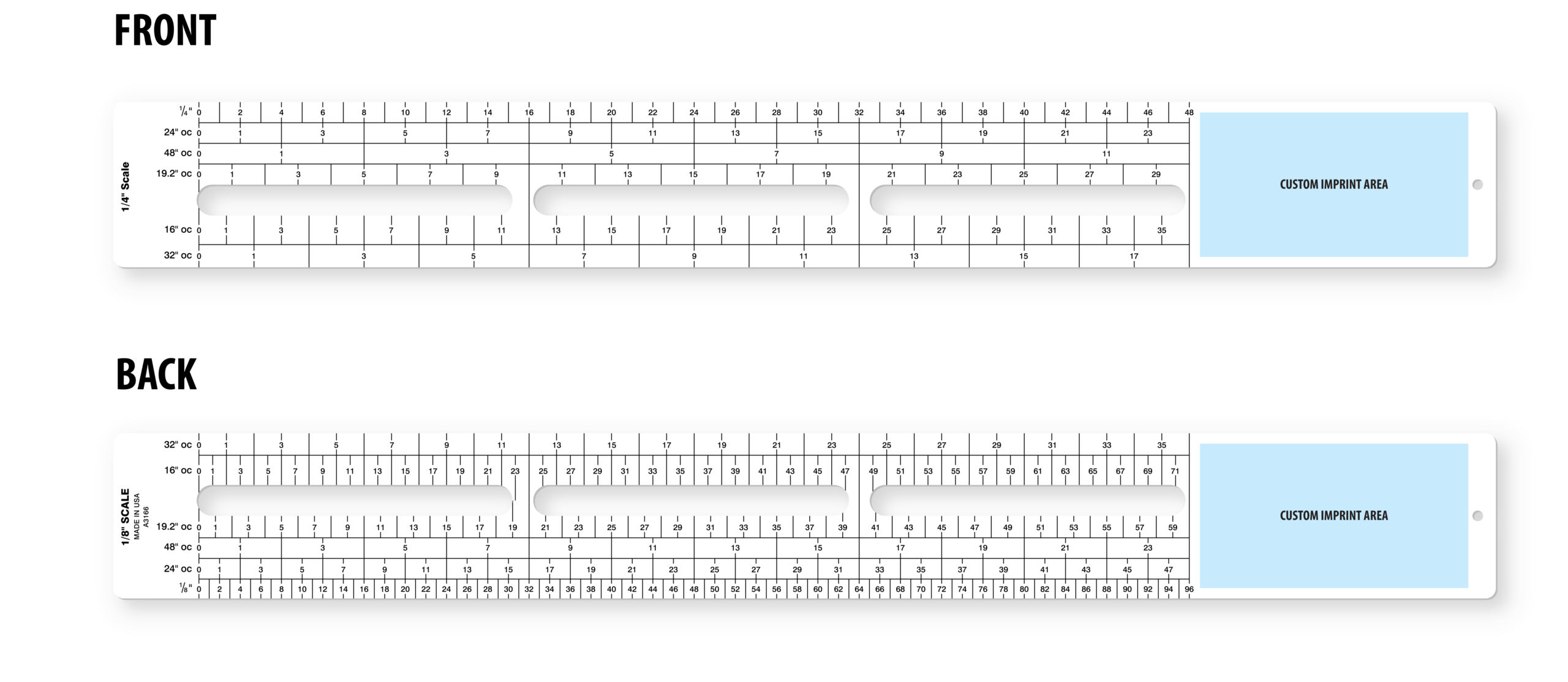 Front and back images with custom imprint area of 16.75" wide truss spacing ruler
